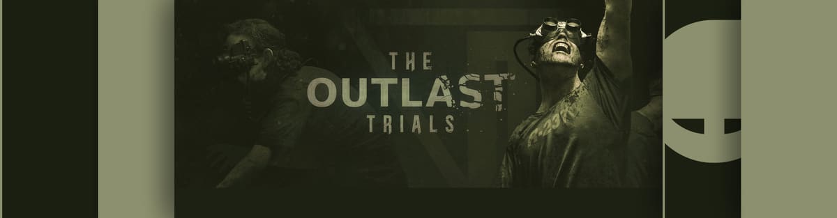 The Outlast Trials